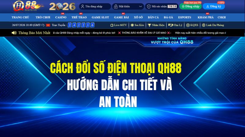 Cách Đổi Số Điện Thoại QH88 Khi Mất SIM, Đổi Số Mới Nhanh Nhất